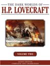 Cover image for Dark Worlds of H. P. Lovecraft, Volume Two